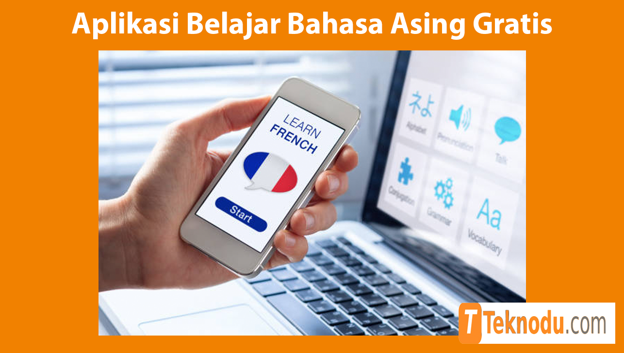 Aplikasi Belajar Bahasa Asing Gratis