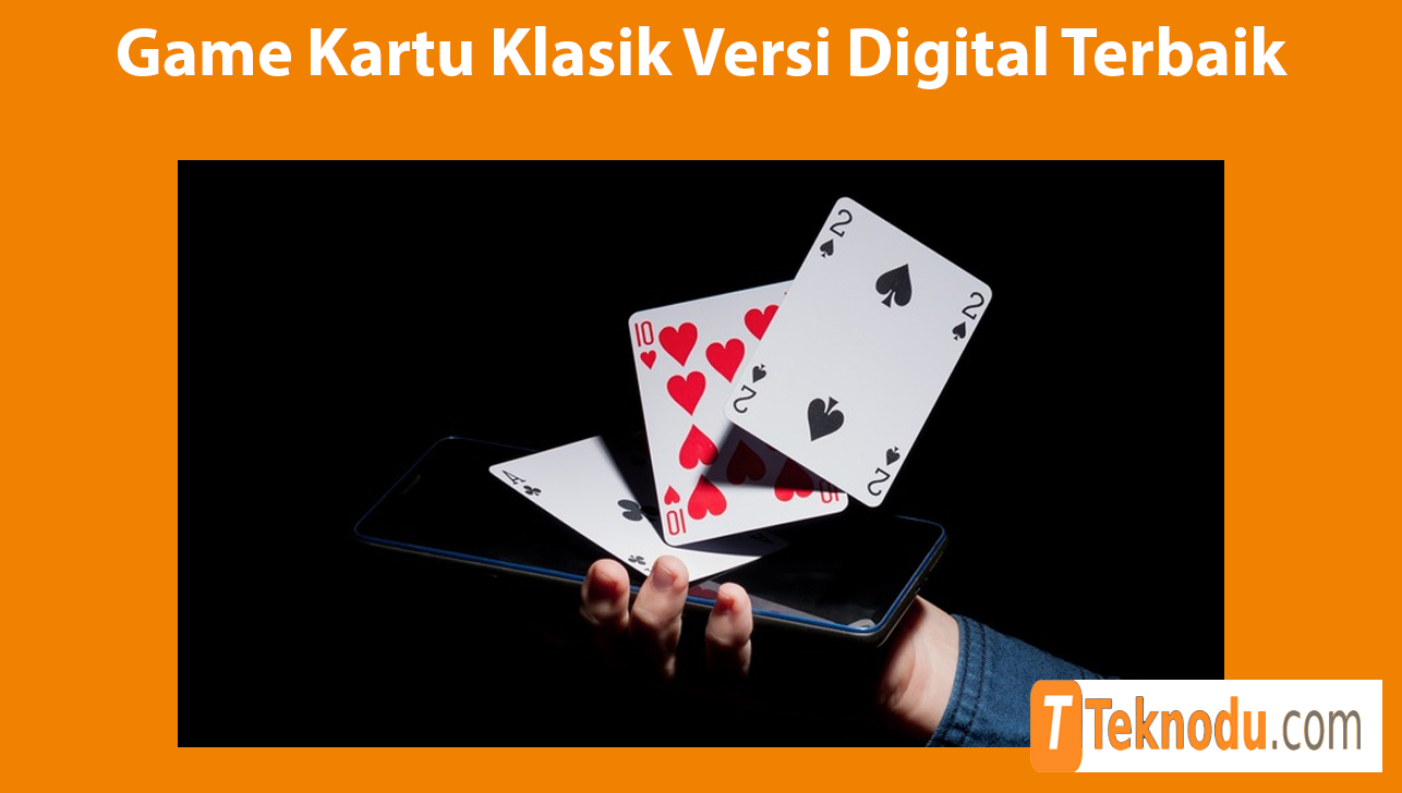 Game Kartu Klasik Versi Digital Terbaik