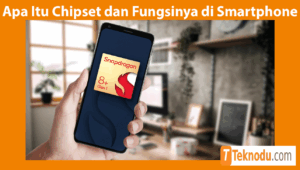 Apa Itu Chipset dan Fungsinya di Smartphone