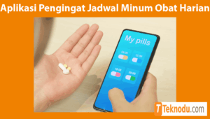 Aplikasi Pengingat Jadwal Minum Obat Harian