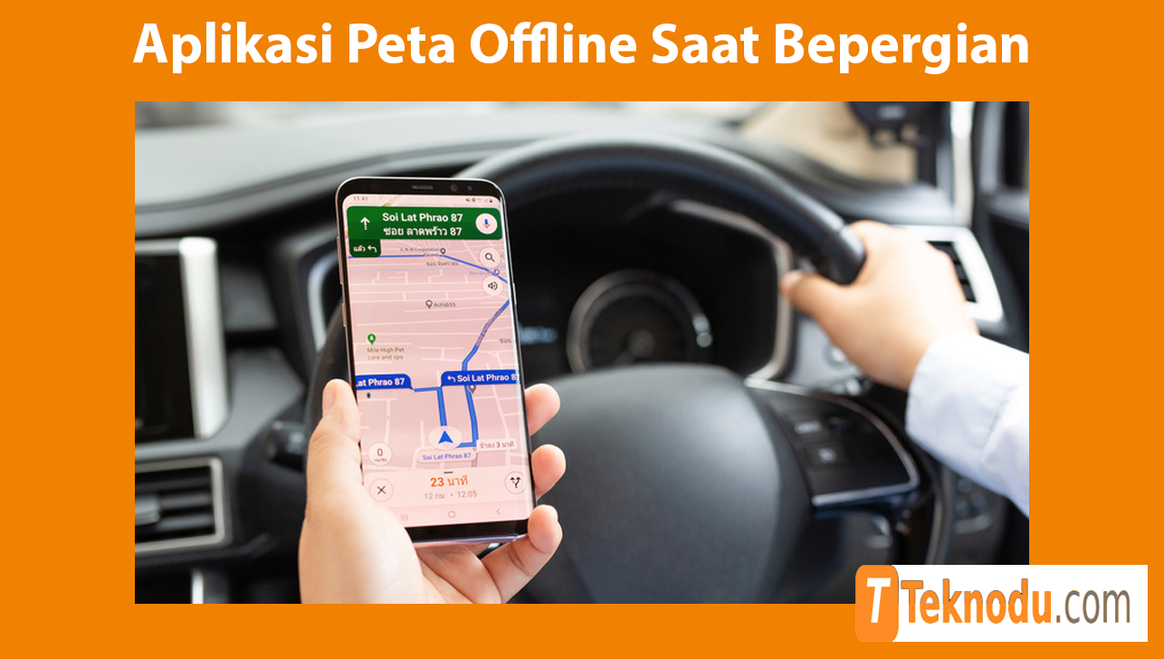 Cara Menggunakan Aplikasi Peta Offline Saat Bepergian