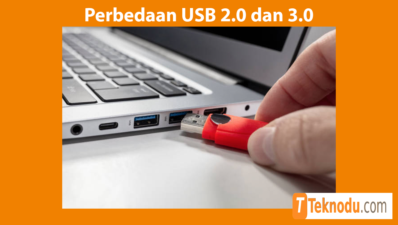 Perbedaan USB 2.0 dan 3.0