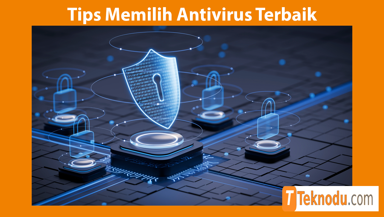 Tips Memilih Antivirus Terbaik