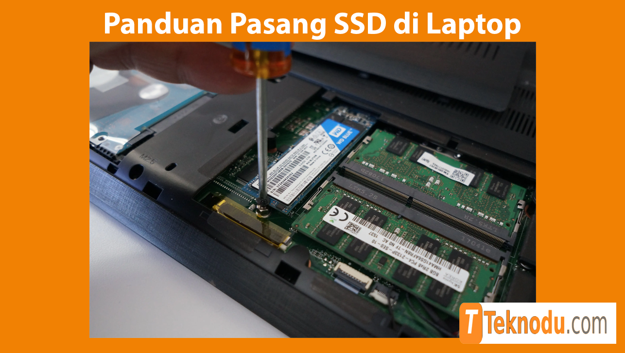 Panduan Pasang SSD di Laptop